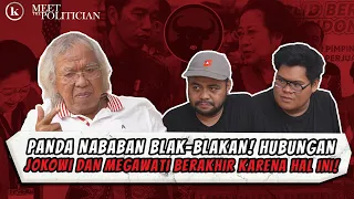 PANDA NABABAN BONGKAR SIFAT ASLI JOKOWI! DAN ALASAN BERPISAH DARI MEGAWATI & PDIP! | MTP Part 1