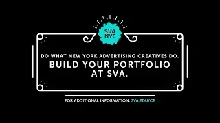 SVA Online - Do What New York Advertising Creatives Do. Build Your Portfolio At SVA.