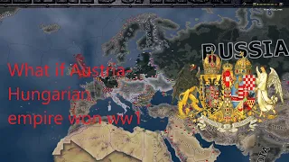 If Austria-Hungary won ww1 - Hoi4 Timelapse