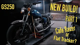 Suzuki GS250 - NEW BUILD - Cafe Racer or Flat Tracker?