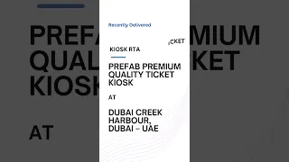 FAB & SUPPLY OF PREFAB PREMIUM QUALITY TICKET KIOSK RTA #portacabin #dubaiarchitecture