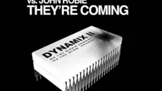 John Robie "They're Coming" Dynamix ii Records