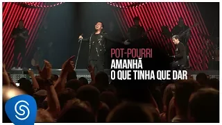 Sorriso Maroto - Amanhã / O Que Tinha Que Dar (De Volta Pro Amanhã, Vol. 2) [Vídeo Oficial]