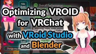 How to Optimize your VRoid Model for VRChat using VRoid Studio and Blender