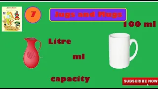 Jugs and Mugs || Class 2 || Chapter 7 || Capacity and Utensils || Mathmagic || NCERT