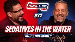 Sedatives In The Water - Ryan Sickler | Yannis Pappas Hour