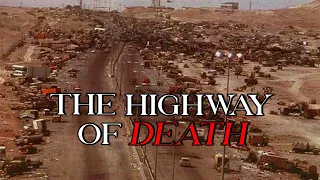 The Highway of Death