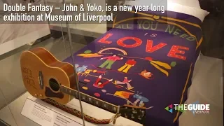 Double Fantasy – John & Yoko, Museum of Liverpool | The Guide Liverpool