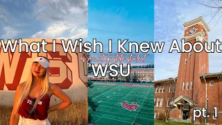 5 Things I Wish I Knew About WSU as an out of state student