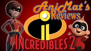 Incredibles 2 - AniMat’s Reviews