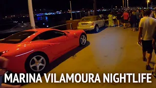 Vilamoura Marina Nightlife Portugal - Summer 2021