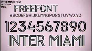 Free Font Inter miami 2023 2024 - CorelDraw - Free Download Font Football