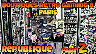 Visite des boutiques Rétro Gaming à Paris République / Retrogameplay