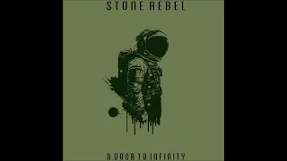 Stone Rebel - A Door To Infinity (Full Album 2024)
