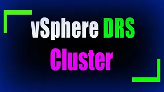 Кластер DRS в vSphere 7 / vSphere DRS