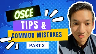 ULTIMATE OSCE TIPS & COMMON MISTAKES| PART 2 | WEBINAR SERIES | EMER DIEGO