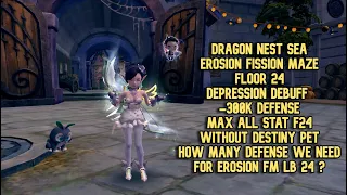 DN SEA Erosion Fission Maze F24 Oct 2023 Update : Defense Debuff Max All Stat Without Destiny Pet