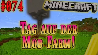 Minecraft Videos Deutsch #074 Heute: Ein Tag auf der Mob Farm! Deutsch/German HD