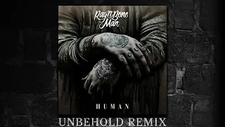 Rag'n'Bone Man - Human (Hardstyle Edit)