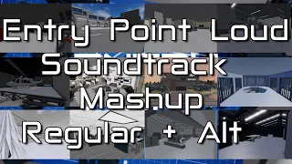 Mixing Entry Point Loud Soundtracks with their Alt Soundtrack [Roblox: Entry Point]