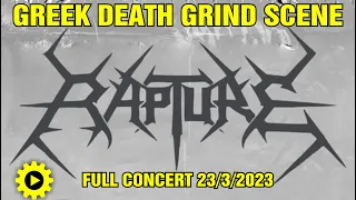 RAPTURE - Full Concert @Greek Death Grind Fest [23/3/2024 - 8ball - Thessaloniki - Greece]