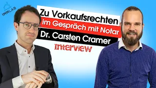 Vorkaufsrechte - was müssen wir beachten? | Interview mit Notar Dr. Carsten Cramer