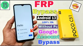 Poco C51 FRP Bypass Android 13 | New Solution | Poco C51 Google Account Bypass Without Pc |