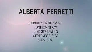 Spring Summer 2023 Collection – Alberta Ferretti Fashion Show