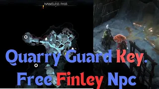 Nameless Pass : Quarry Guard Key. Free Finley Npc. No Rest for the Wicked