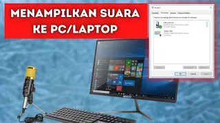 Cara Mengeluarkan Suara Microphone di Speaker PC/LAPTOP