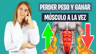 Cómo PERDER PESO y GANAR MÚSCULO a la vez | Mejora tu composición corporal | Nutrición deportiva