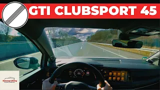 VW Golf GTI Clubsport 45 | Autobahn Review (TOP SPEED)