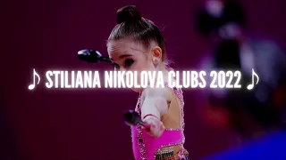 Stiliana Nikolova Clubs 2022 (Music)