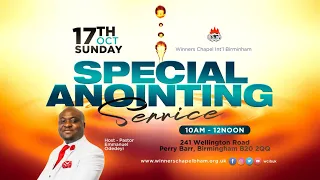 SPECIAL ANOINTING SERVICE | 17TH OCTOBER 2021 |Winners Chapel Birmingham UK