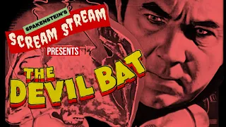 THE DEVIL BAT- Scream Stream- BELA LUGOSI CLASSIC HORROR MOVIE LIVESTREAM
