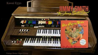 Jimmy Smith (UK) - The Party Side Of Jimmy Smith - Kawai E550 Organ (1080p HD 320kbps)