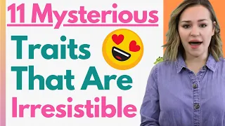 11 Irresistible Mysterious Traits That Women Love In A Guy! 😍 Girls Are FASCINATED By These Men!😍