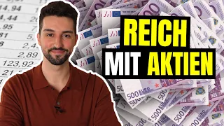 Wie man mit Aktien REICH wird