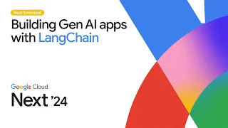 Build AI apps on Google Cloud with LangChain