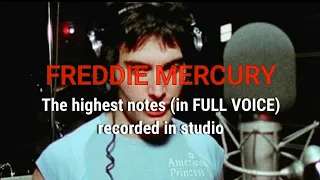 Freddie Mercury - The Highest Notes (in FULL or MIXED VOICE) Recorded In Studio