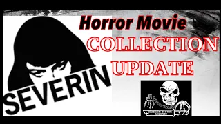 Severin Movie Haul - Movie Collection Update