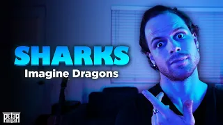 IMAGINE DRAGONS - "Sharks" (Cover by Peter Barber)
