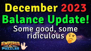 December Balance Update: The good, the bad, and the ridiculous 😂 | Empires and Puzzles