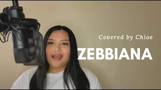 Zebbiana - Skusta Clee (cover by Chloe Anne)
