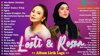 Lagu Terbaik Lesti + Rossa [Full Album Lirik 2024] Lagu Pop Indonesia Hits & Terpopuler Saat Ini