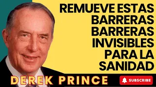 Life Blessing - Remueve Estas Barreras Barreras Invisibles Para la Sanidad - Derek Prince 2023