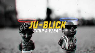 Ju-Blick x Cop A Plea | Dir. By @OgunPleasFilms