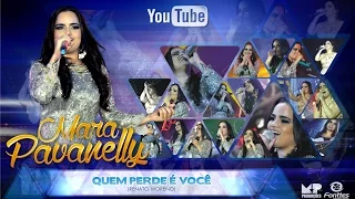 MARA PAVANELLY - QUEM PERDE É VOCÊ ( DVD 18 ANOS DE CARREIRA)