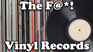 Why The F@*! Are Vinyl Records Popular Again?