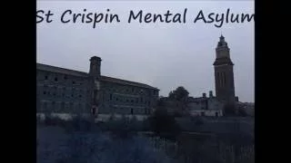 St Crispin Mental Hospital - Urban Exploring